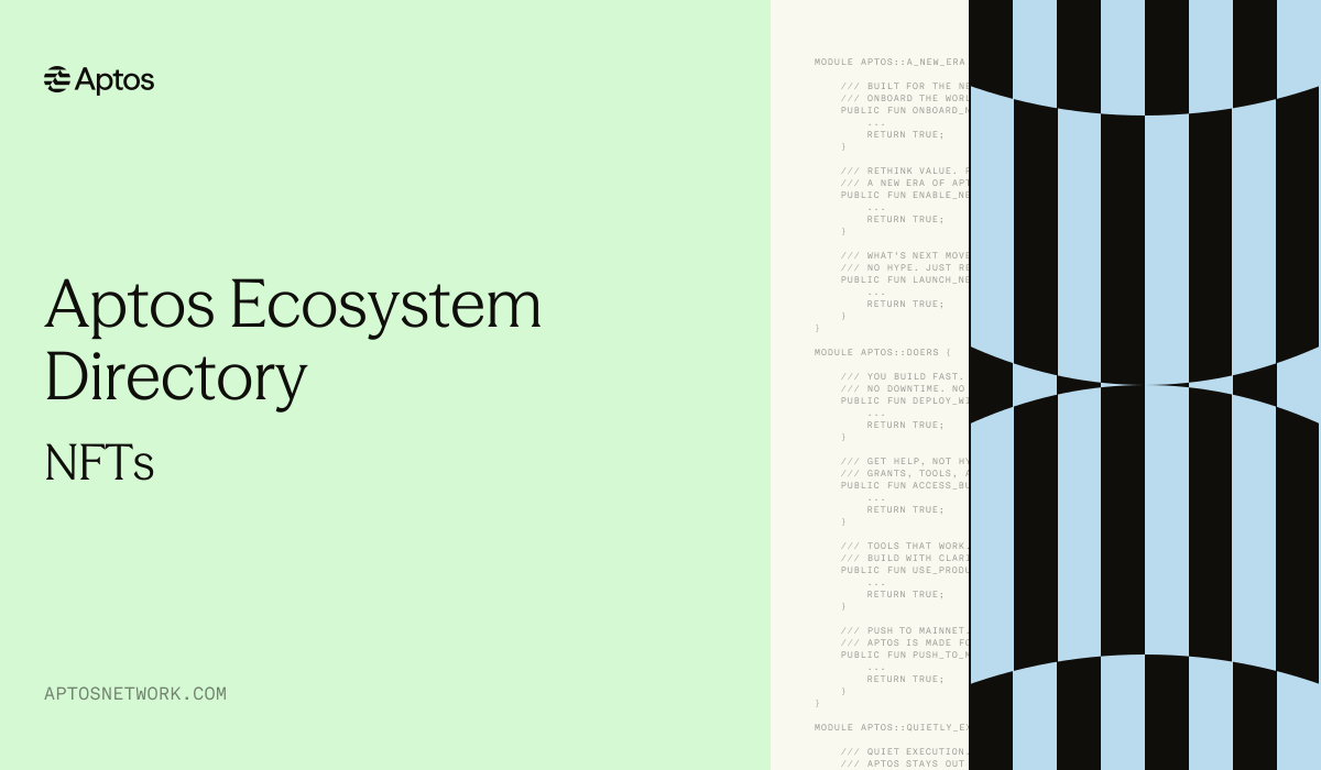 Aptos Ecosystem Directory | NFTs | Aptos Network